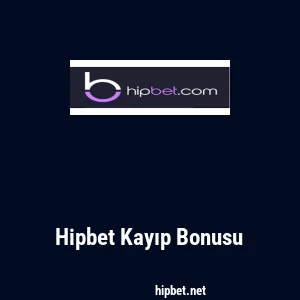 Hipbet Kayıp Bonusu