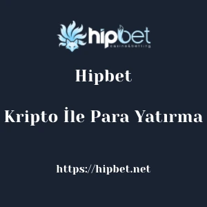 Hipbet Kripto İle Para Yatırma
