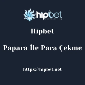 Hipbet Papara İle Para Çekme