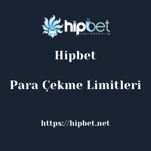 Hipbet Para Çekme Limitleri