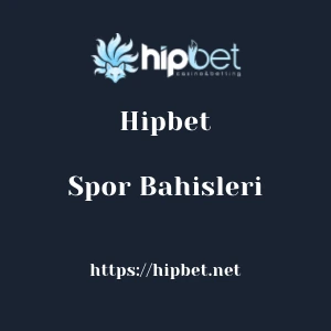 Hipbet Spor Bahisleri